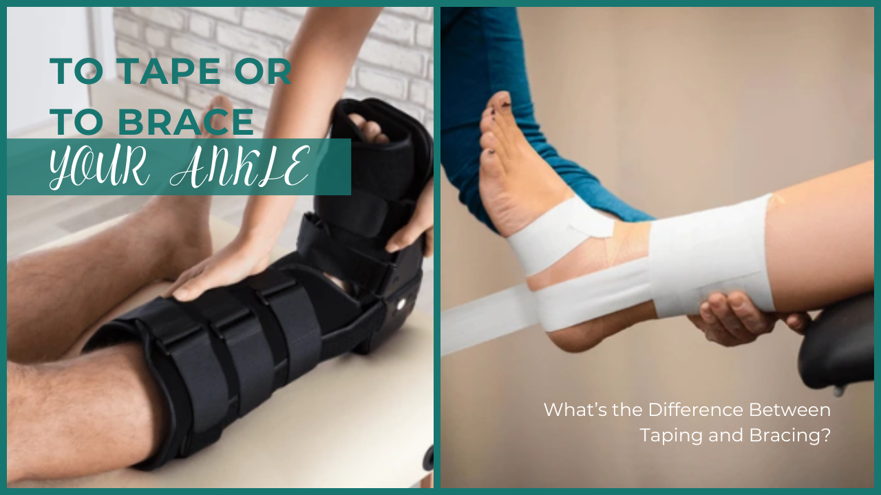 Ankle Taping and Bracing